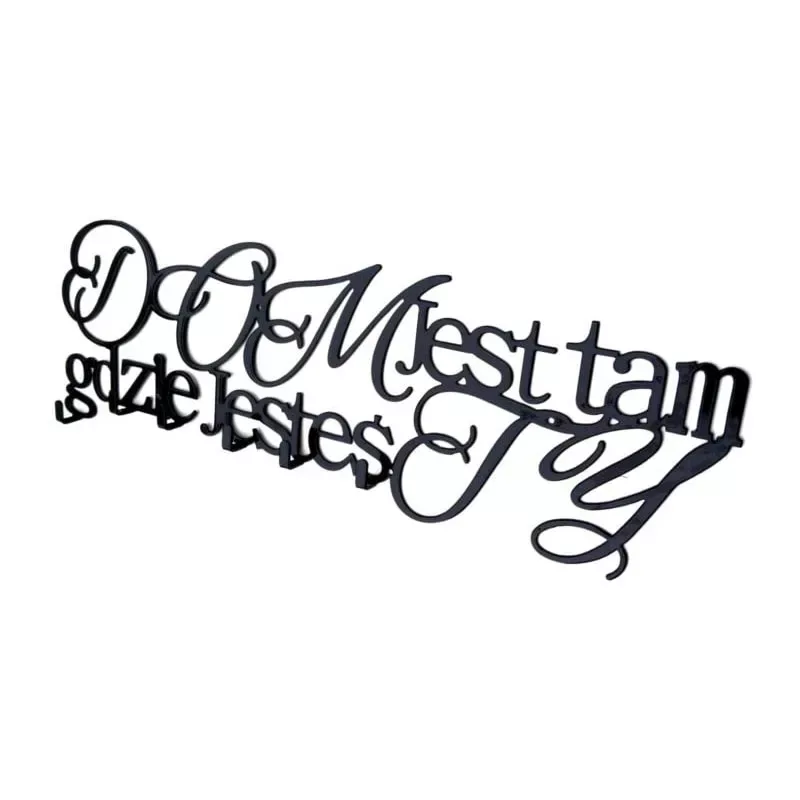 Wieszak na ubrania Dom jest tam gdzie jesteś Ty