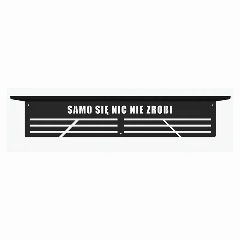 Ścienny wieszak na medale - Samo nic się nie zrobi