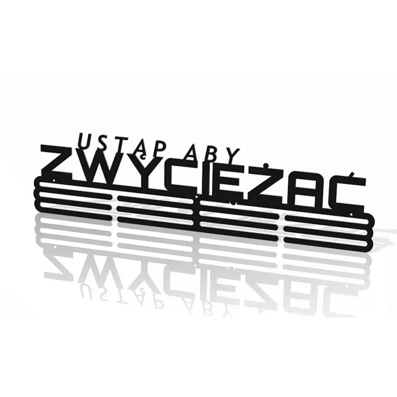 Metalowy wieszak na medale - Ustąp aby zwyciężać